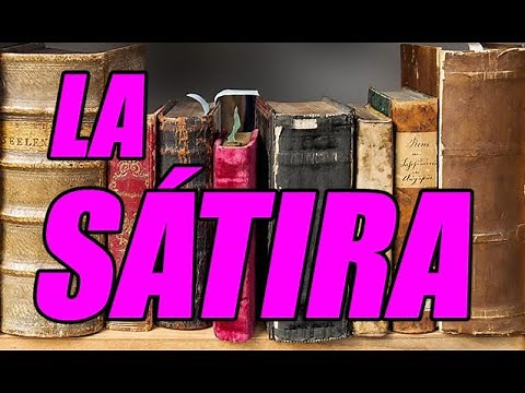 LA SÁTIRA (DEFINICIÓN Y EJEMPLOS) (EXCELENTE EXPLICACIÓN) - POR WILSON CONDE