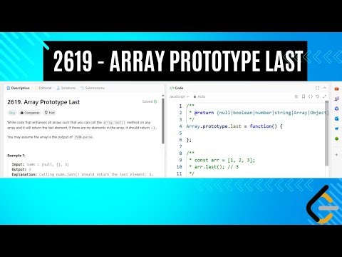 LeetCode 2619: Array Prototype Last | JavaScript Solution Explained!