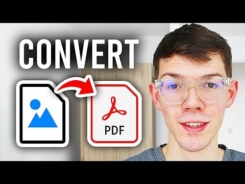 How To Convert JPG To PDF - Step By Step