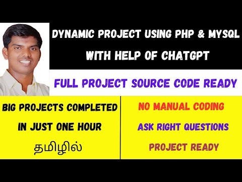 Create Dynamic Website Project (PHP & MySQL Database) using ChatGPT | Tamil