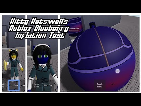 Kitty Katswell's Roblox Blueberry Inflation Test | Game Demonstration