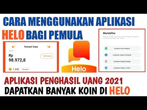 Cara Main Aplikasi Helo Bagi Pemula - Aplikasi Penghasil Saldo DANA Terlegit 2021