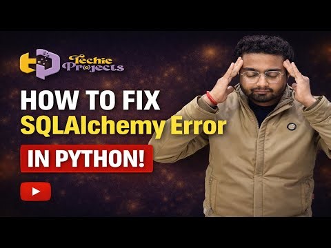 How to Fix SQLAlchemy Error in Python | Fix Python Library Issue | Module not Found