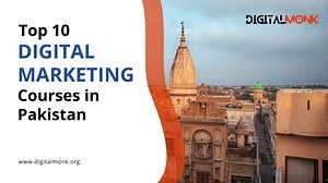 10 Best Digital Marketing Courses in Pakistan - (2026) Digital Monk