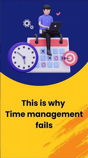 Why Time Management Fails at Work
