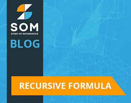 Recursive Formula - Definition, Formula, and Examples - The Story of Mathematics - A History of Mathematical Thought from Ancient Times to the Modern Day