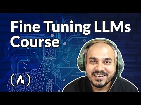 Fine Tuning LLM Models – Generative AI Course