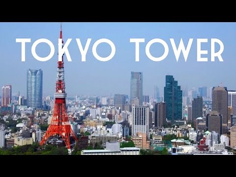 The Complete Tour of Tokyo Tower | Amazing Tokyo Views