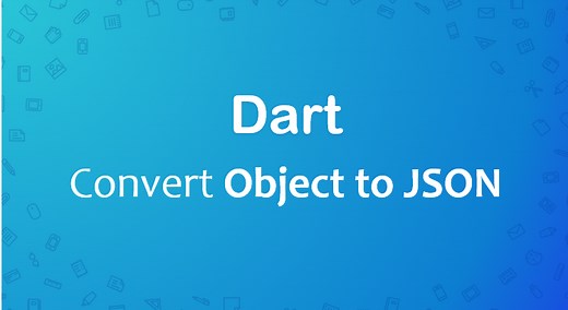 Dart/Flutter – Convert Object, List to JSON string - BezKoder