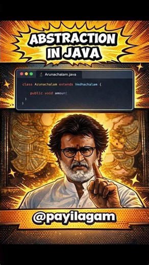 Abstraction in Java Explained in Tamil | Arunachalam Movie Example | Payilagam #payilagam