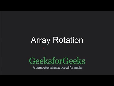 Array Rotation | GeeksforGeeks