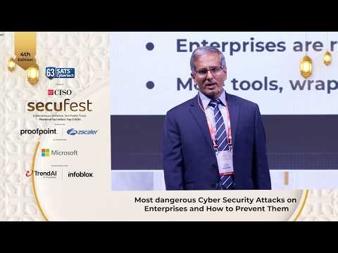 Session on Most Dangerous Cybersecurity Attacks on Enterprises and How to Prevent Them, ETCISO 2026