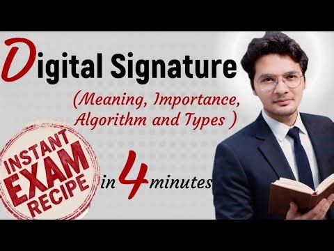 What is Digital Signature ? | Cyber Security - Meaning, Importance, Algorithm and Types in Hinglish