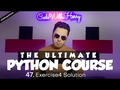 Exercise 4: Solutions and Shoutouts | Python Tutorial - Day #47