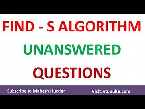 FIND S Algorithm | Unanswered Questions by Mahesh Huddar
