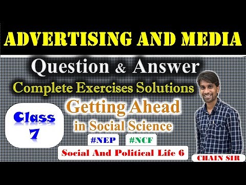 Class 7 Social and Political Life Unit 6 Advertising and Media Question Answer |Getting Ahead in SSC
