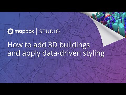 How to turn on 3D buildings (and apply data-driven styling) in Mapbox Studio