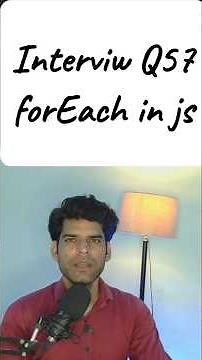 JavaScript forEach Loop Explained | Iterate Array Elements with Example