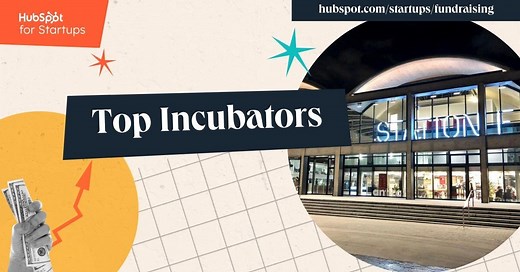 19 Top Startup Incubators for 2025—and How To Apply