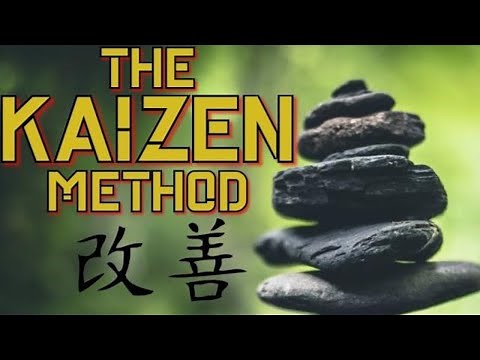 The KAIZEN Method | SMALL Changes For BIG Results