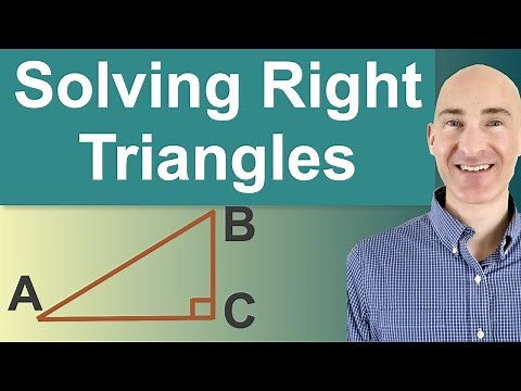 Trigonometry - Solving Right Triangles